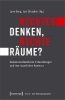 Buchcover und Innenansicht für das Buch: Rechtes Denken, rechte Räume?