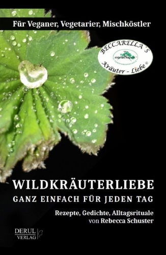 Buchcover und Innenansicht für das Buch: WILDKRÄUTERLIEBE - GANZ EINFACH FÜR JEDEN TAG