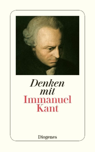 Buchcover und Innenansicht für das Buch: Denken mit Immanuel Kant