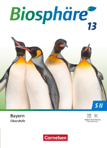 Buchcover und Innenansicht für das Buch: Biosphäre Sekundarstufe II 13. Jahrgangsstufe - 2.0 - Bayern - Schulbuch
