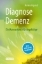 Buchcover und Innenansicht für das Buch: Diagnose Demenz: Ein Mutmachbuch für Angehörige