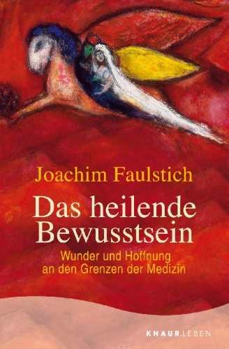 Buchcover und Innenansicht für das Buch: Das heilende Bewusstsein