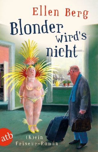 Buchcover und Innenansicht für das Buch: Blonder wird's nicht