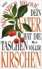 Buchcover und Innenansicht für das Buch: Dein Vater hat die Taschen voller Kirschen