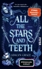 Buchcover und Innenansicht für das Buch: All the Stars and Teeth