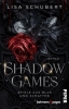 Buchcover und Innenansicht für das Buch: Shadow Games. Spiele aus Blut und Schatten