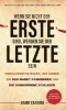 Buchcover und Innenansicht für das Buch: Wenn Sie nicht der Erste sind, werden Sie der Letzte sein