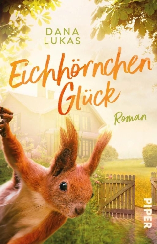 Buchcover und Innenansicht für das Buch: Eichhörnchenglück