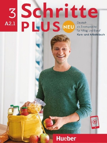 Buchcover und Innenansicht für das Buch: Schritte plus Neu 3. Kursbuch und Arbeitsbuch mit Audios online - Zielniveau A2.1
