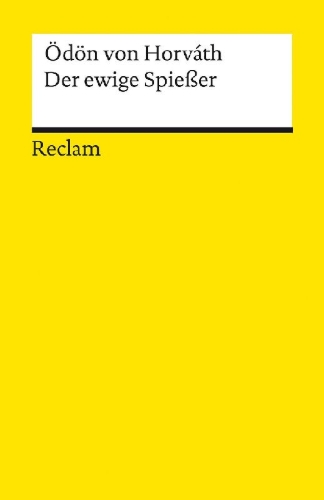 Buchcover und Innenansicht für das Buch: Der ewige Spießer. Erbaulicher Roman in drei Teilen