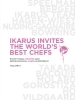 Buchcover und Innenansicht für das Buch: Ikarus Invites The World's Best Chefs