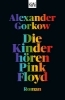 Buchcover und Innenansicht für das Buch: Die Kinder hören Pink Floyd