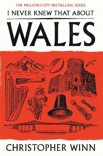 Buchcover und Innenansicht für das Buch: I Never Knew That About Wales