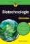 Buchcover und Innenansicht für das Buch: Biotechnologie für Dummies