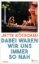 Buchcover und Innenansicht für das Buch: Dabei waren wir uns immer so nah