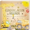 Buchcover und Innenansicht für das Buch: Kindergartenfreunde - BAUSTELLE