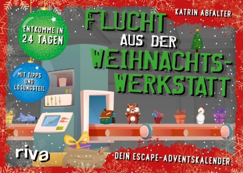 Buchcover und Innenansicht für das Buch: Flucht aus der Weihnachtswerkstatt. Dein Escape-Adventskalender