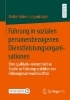 Buchcover und Innenansicht für das Buch: Führung in sozialen personenbezogenen Dienstleistungsorganisationen