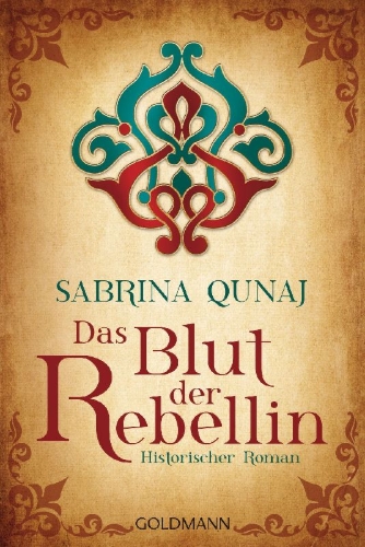 Buchcover und Innenansicht für das Buch: Das Blut der Rebellin