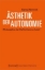 Buchcover und Innenansicht für das Buch: Ästhetik der Autonomie