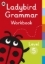 Buchcover und Innenansicht für das Buch: Ladybird Grammar Workbook Level 5