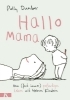 Buchcover und Innenansicht für das Buch: Hello, Mum