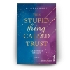 Buchcover und Innenansicht für das Buch: This stupid Thing called Trust