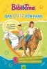 Buchcover und Innenansicht für das Buch: Bibi & Tina - Das Quiz für Fans
