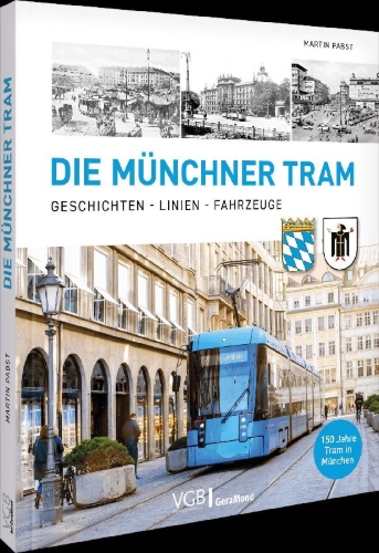 Buchcover und Innenansicht für das Buch: Die Münchner Tram