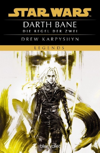 Buchcover und Innenansicht für das Buch: Star Wars: Darth Bane. Rule of Two