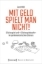 Buchcover und Innenansicht für das Buch: Mit Geld spielt man nicht!