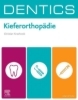 Buchcover und Innenansicht für das Buch: DENTICS Kieferorthopädie