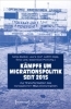 Buchcover und Innenansicht für das Buch: Kämpfe um Migrationspolitik seit 2015