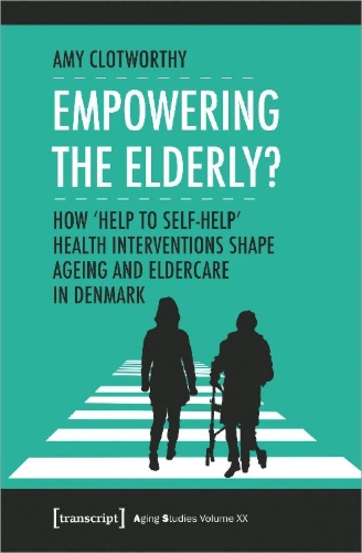 Buchcover und Innenansicht für das Buch: Empowering the Elderly?