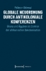 Buchcover und Innenansicht für das Buch: Globale Neuordnung durch antikoloniale Konferenzen