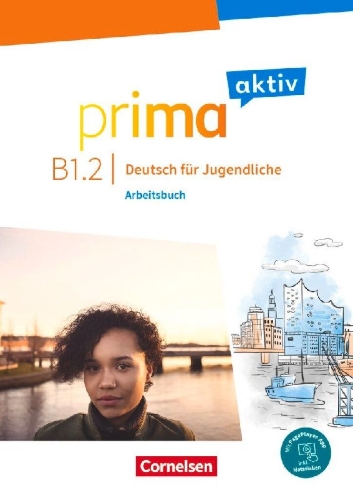 Buchcover und Innenansicht für das Buch: Prima aktiv B1: Band 2 - Deutsch für Jugendliche - Arbeitsbuch - Inkl. PagePlayer-App 