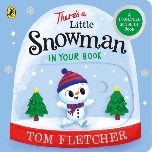 Buchcover und Innenansicht für das Buch: There's a Little Snowman in Your Book