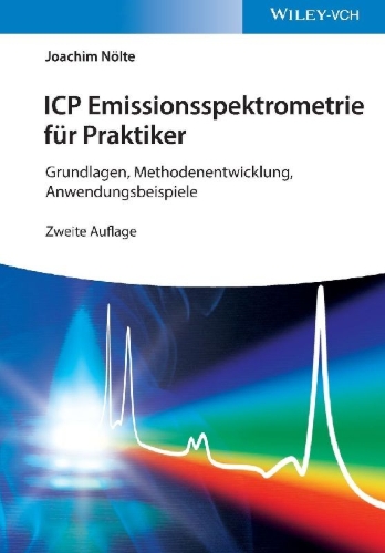 Buchcover und Innenansicht für das Buch: ICP Emissionsspektrometrie für Praktiker