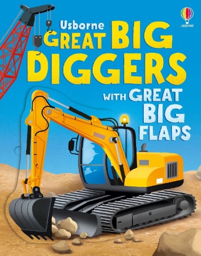 Buchcover und Innenansicht für das Buch: Great Big Diggers (with great big flaps)