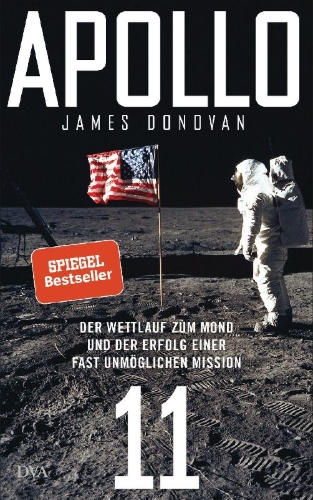 Buchcover und Innenansicht für das Buch: Shoot for the Moon. The Space Race and the Extraordinary Voyage of Apollo 11