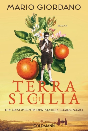 Buchcover und Innenansicht für das Buch: Terra di Sicilia. Die Geschichte der Familie Carbonaro