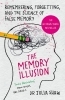 Buchcover und Innenansicht für das Buch: The Memory Illusion