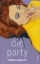 Buchcover und Innenansicht für das Buch: The Party