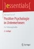 Buchcover und Innenansicht für das Buch: Positive Psychologie in Unternehmen