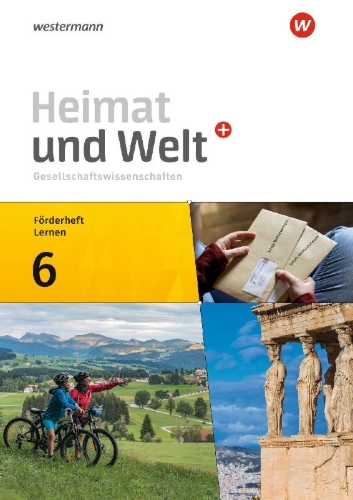 Buchcover und Innenansicht für das Buch: Heimat und Welt Plus 6. Förderheft Lernen. Für Berlin und Brandenburg
