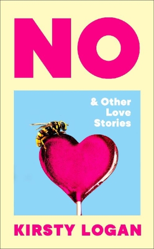 Buchcover und Innenansicht für das Buch: No & Other Love Stories