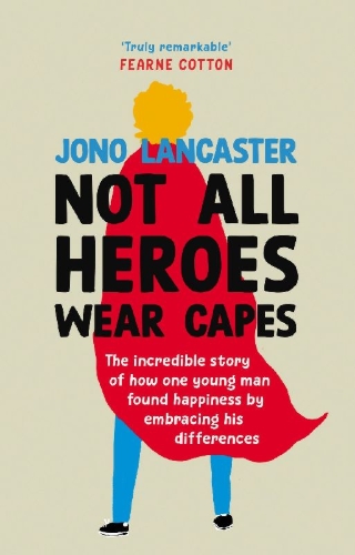 Buchcover und Innenansicht für das Buch: Not All Heroes Wear Capes
