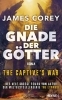 Buchcover und Innenansicht für das Buch: The Mercy of Gods - The Captive's War Book 1
