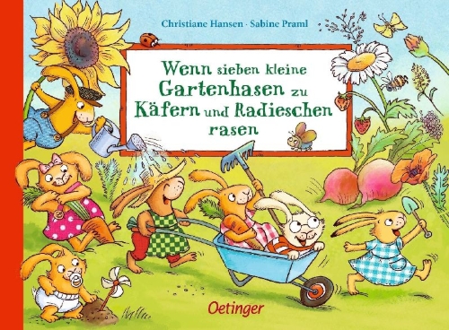 Buchcover und Innenansicht für das Buch: Wenn sieben kleine Gartenhasen zu Käfern und Radieschen rasen