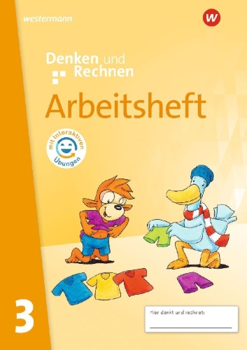 Buchcover und Innenansicht für das Buch: Denken und Rechnen 3. Arbeitsheft mit interaktiven Übungen. Allgemeine Ausgabe